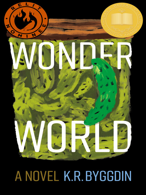 Title details for Wonder World by K. R. Byggdin - Available